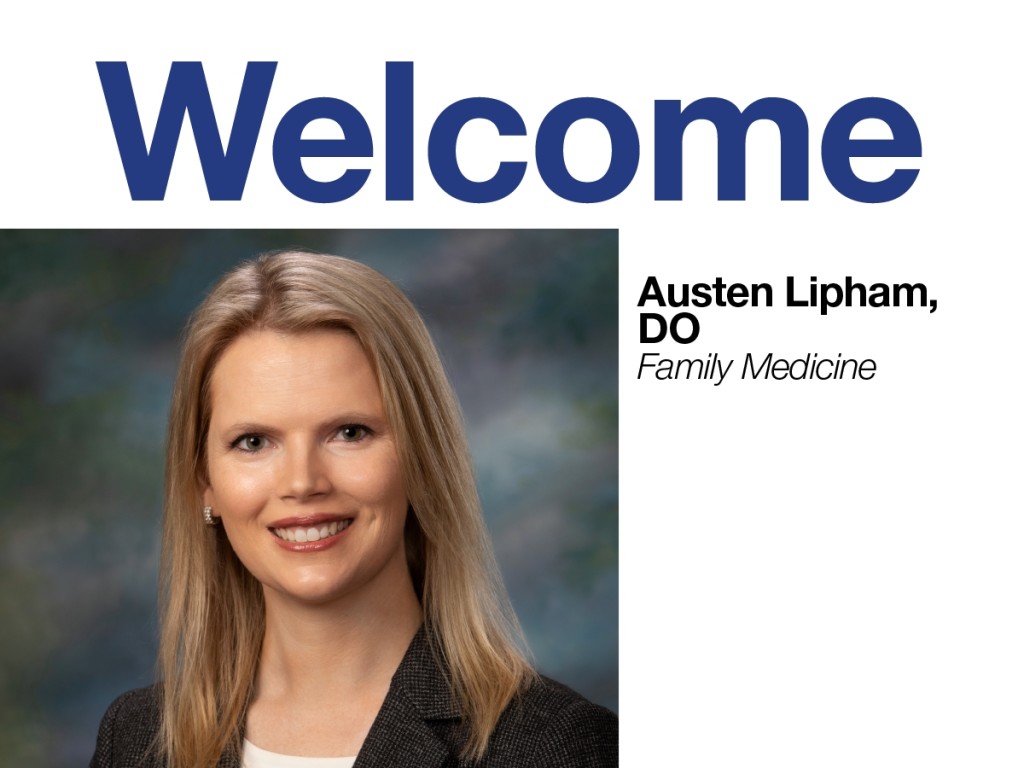 Sovah Physician Practices Welcomes Austen Lipham, DO